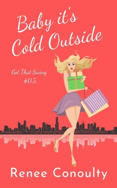 Renee Conoulty - Baby it's Cold Outside, E-bok