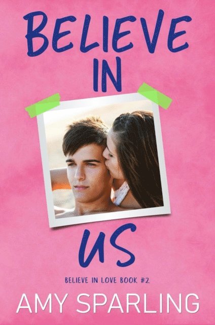 Amy Sparling - Believe in Us, E-bok