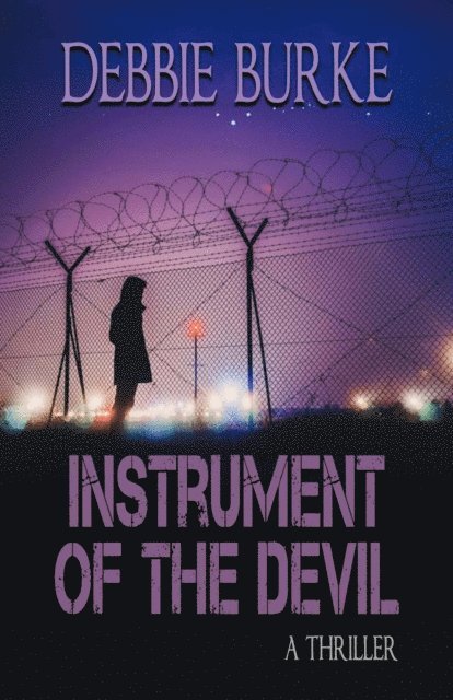 Debbie Burke - Instrument of the Devil, E-bok
