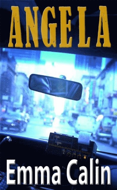 Emma Calin - Angela, E-bok