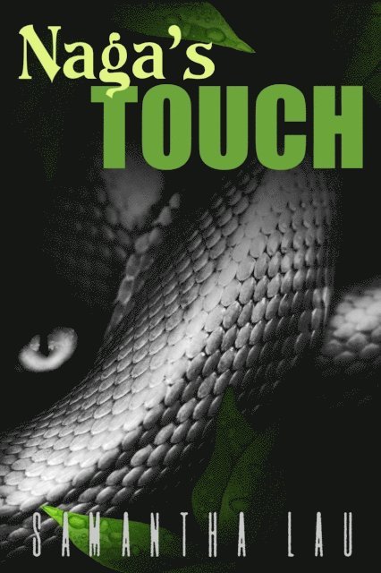 Samantha Lau - Naga's Touch, E-bok. Tillgänglighet: Lägg i varukorg
