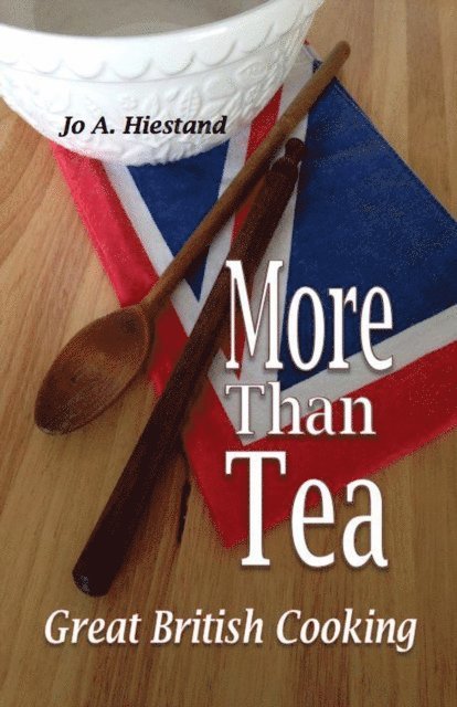 Jo A Hiestand - More Than Tea, E-bok