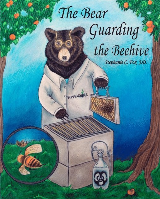 Stephanie C. Fox - Bear Guarding the Beehive, E-bok