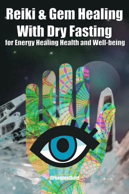 Reiki & Gem Healing With Dry Fasting for Energy Healing Health and Well-being