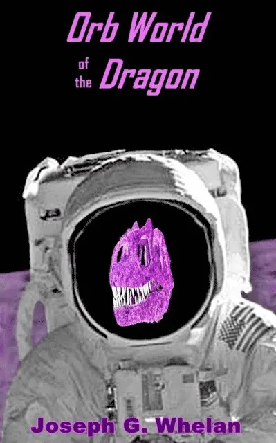 Joseph Whelan - Orb World of the Dragon, E-bok. Tillgänglighet: Lägg i varukorg