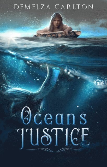 Demelza Carlton - Ocean's Justice, E-bok