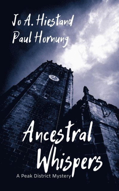 Paul Hornung, Jo A Hiestand - Ancestral Whispers, E-bok