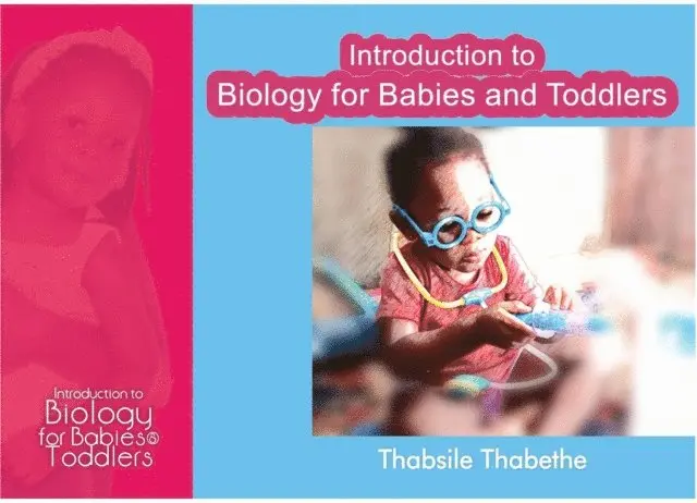 Thabsile Thabethe - Introduction to Biology for Babies and Toddlers, E-bok. Tillgänglighet: Lägg i varukorg