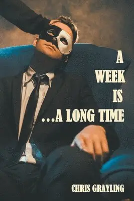 Chris Grayling - Week Is...A Long Time, Häftad. Tillgänglighet: Lägg i varukorg