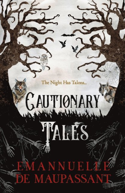 Emmanuelle de Maupassant - Cautionary Tales, E-bok