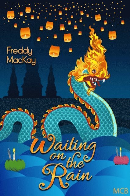 Freddy MacKay - Waiting on the Rain, E-bok. Tillgänglighet: Lägg i varukorg