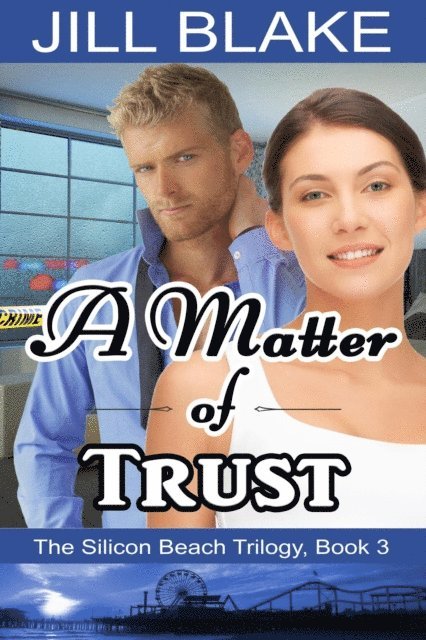 Jill Blake - Matter of Trust, E-bok