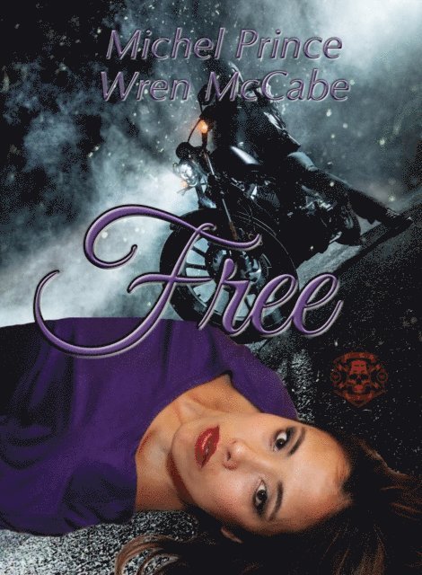 Wren McCabe, Michel Prince - Free, E-bok
