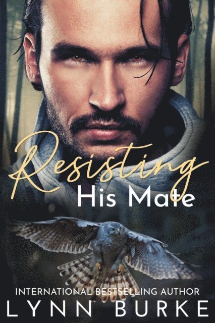 Lynn Burke - Resisting His Mate, E-bok. Tillgänglighet: Lägg i varukorg