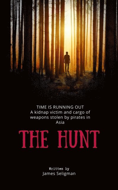 JAMES SELIGMAN - Hunt, E-bok