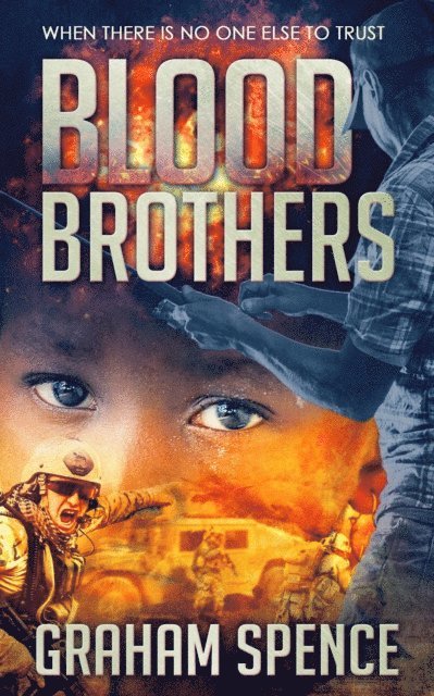 Graham Spence - Blood Brothers, E-bok