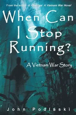 John Podlaski - When Can I Stop Running?, Häftad. Tillgänglighet: Lägg i varukorg