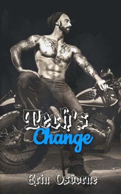 Erin Osborne - Tech's Change, E-bok