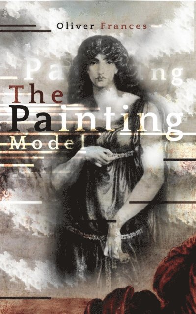 Oliver Frances - Painting Model, E-bok. Tillgänglighet: Lägg i varukorg