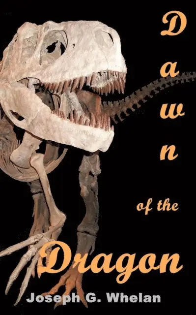 Joseph Whelan - Dawn of the Dragon, E-bok. Tillgänglighet: Lägg i varukorg