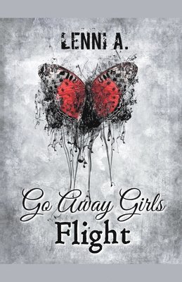 Lenni A - Go Away Girls, Häftad. Tillgänglighet: Lägg i varukorg