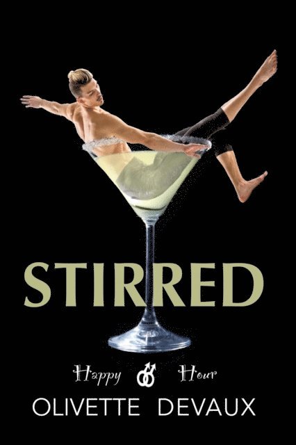 Olivette Devaux - Stirred, E-bok