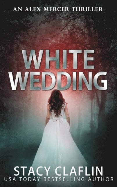 Stacy Claflin - White Wedding, E-bok