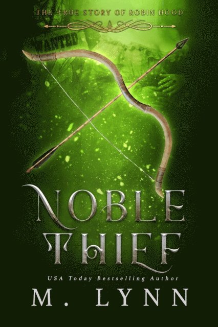 M. Lynn - Noble Thief: A Young Adult Fantasy Romance, E-bok