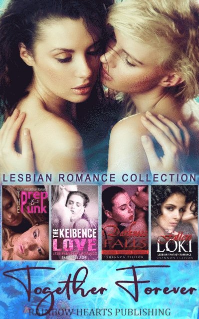 Shannon Ellison - Together Forever : Lesbian Romance Collection, E-bok