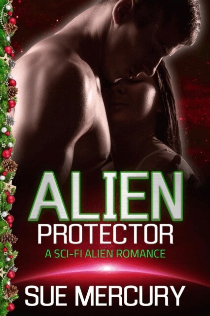 Sue Lyndon, Sue Mercury - Alien Protector, E-bok