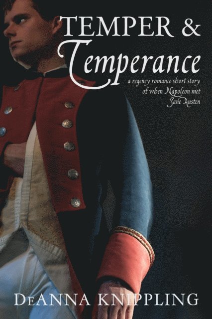 DeAnna Knippling - Temper and Temperance, E-bok