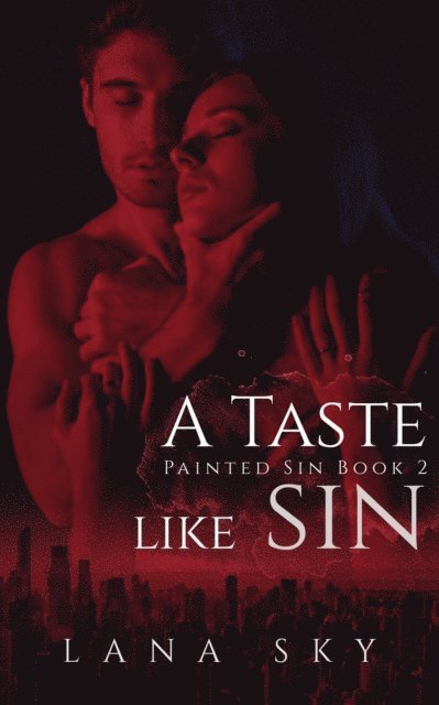 Lana Sky - Taste like Sin, E-bok