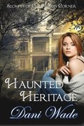 Haunted Heritage