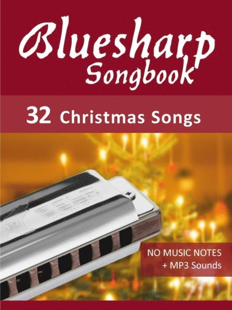 Bettina Schipp, Reynhard Boegl - Bluesharp Songbook - 32 Christmas Songs, E-bok