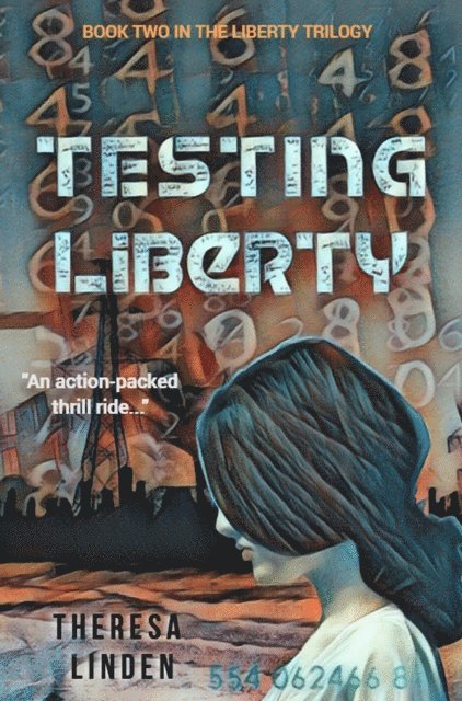 Theresa Linden - Testing Liberty, E-bok