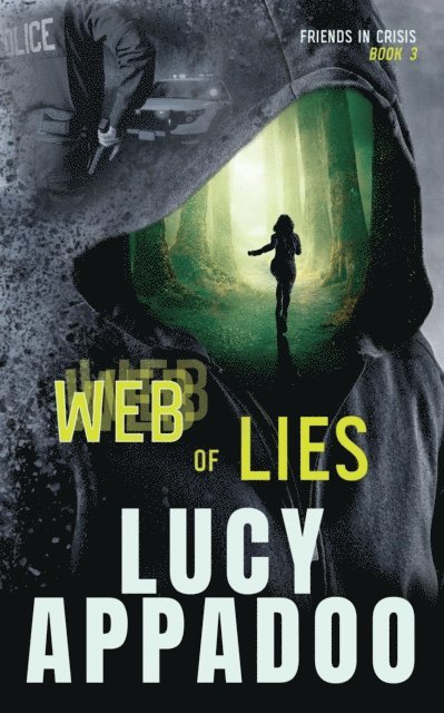 Lucy Appadoo - Web Of Lies, E-bok