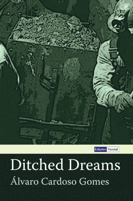 Jose Paulo Paes, Milton M. Azevedo, Karen C. Sherwood Sotelino, Alvaro Cardoso Gomes - Ditched Dreams, E-bok. Tillgänglighet: Lägg i varukorg
