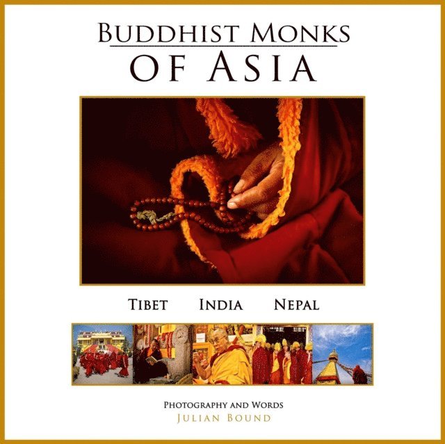 Julian Bound - Buddhist Monks of Asia, E-bok. Tillgänglighet: Lägg i varukorg