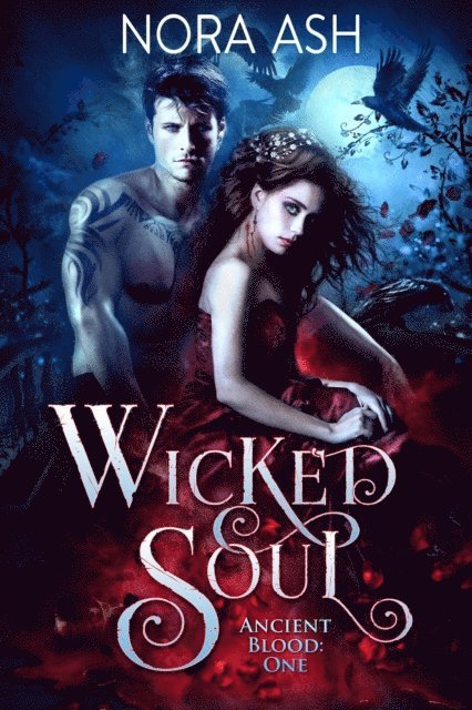 Nora Ash - Wicked Soul, E-bok