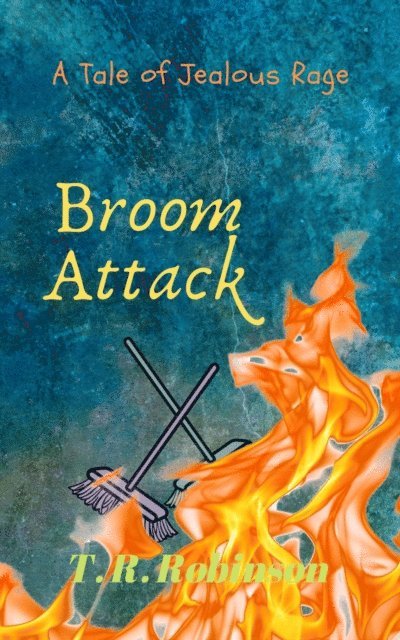 T. R. Robinson - Broom Attack, E-bok
