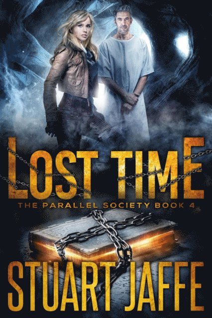 Stuart Jaffe - Lost Time, E-bok