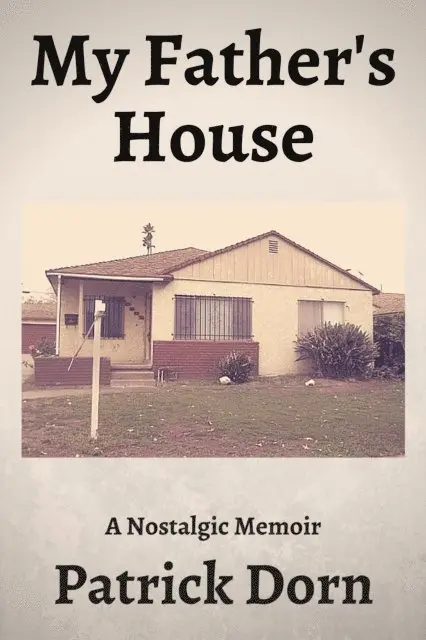 Patrick Dorn - My Father's House, E-bok. Tillgänglighet: Lägg i varukorg
