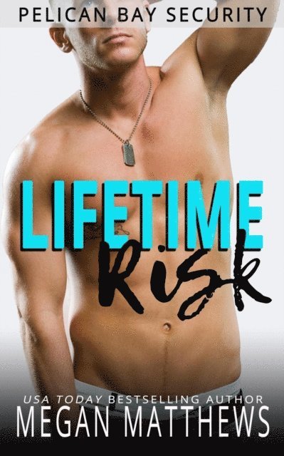 Megan Matthews - Lifetime Risk, E-bok