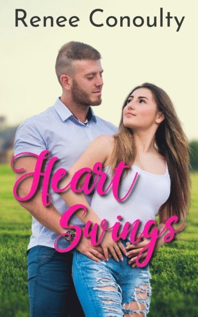 Renee Conoulty - Heart Swings, E-bok