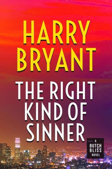 Harry Bryant - Right Kind of Sinner, E-bok