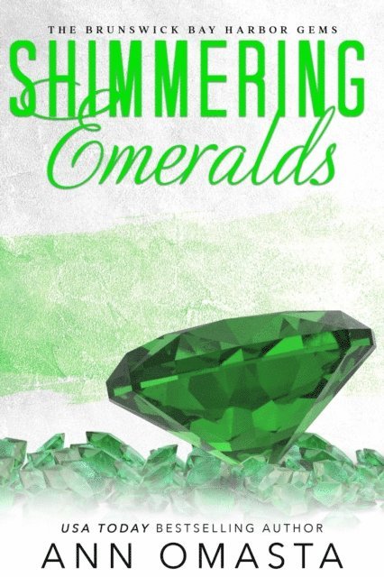 Ann Omasta - Shimmering Emeralds, E-bok