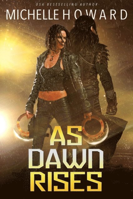 Michelle Howard - As Dawn Rises, E-bok