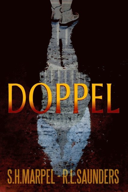 R. L. Saunders, S. H. Marpel - Doppel, E-bok