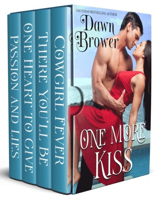 Dawn Brower - One More Kiss: A Contemporary Romance Anthology, E-bok