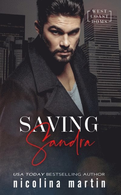 Nicolina Martin - Saving Sandra, E-bok